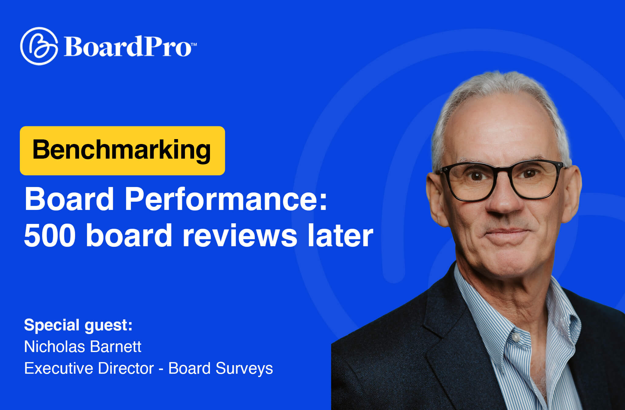 Benchmarking board performance 500 board reviews later