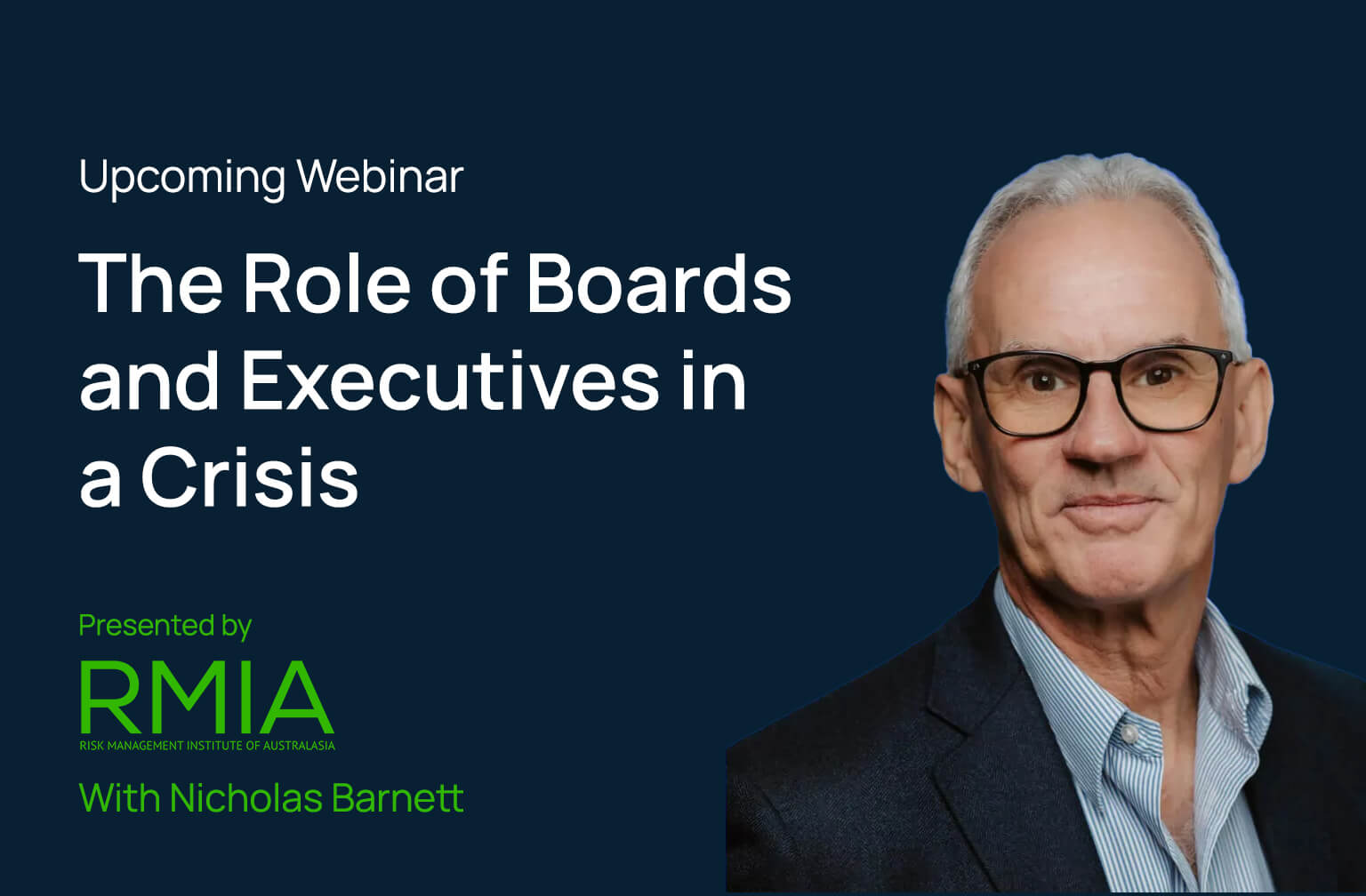 The Role of Boards and Executives in a Crisis